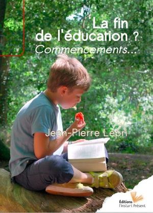 La fin de l'éducation ?