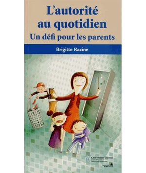 L'autorité au quotidien