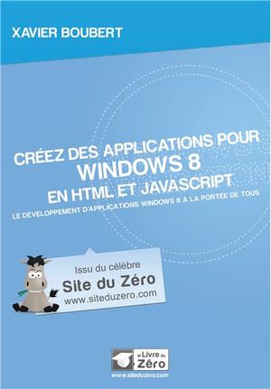 Créez des applications pour Windows 8 en HTML et JavaScript