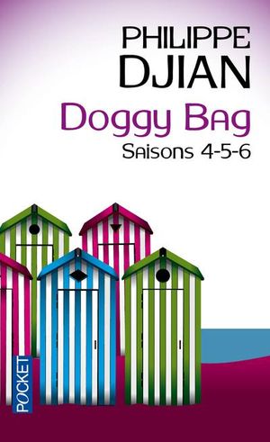 Doggy bag, saison 4, 5 et 6