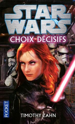 Star Wars : Choix décisifs