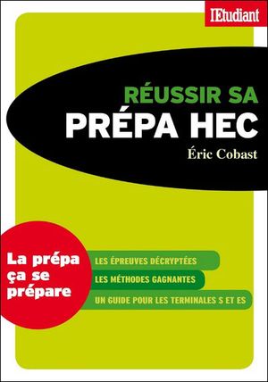 Réussir sa prépa HEC