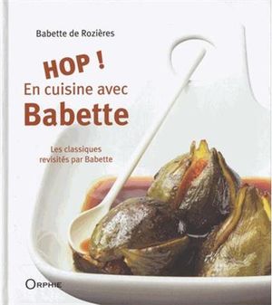Hop ! En cuisine avec Babette