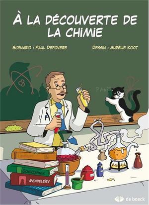 A la découverte de la chimie