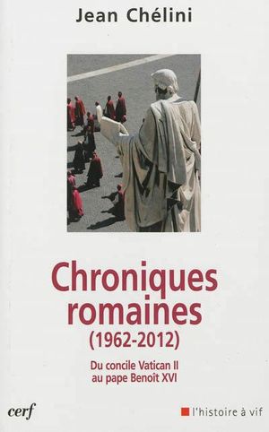 Chroniques romaines (1962-2012)