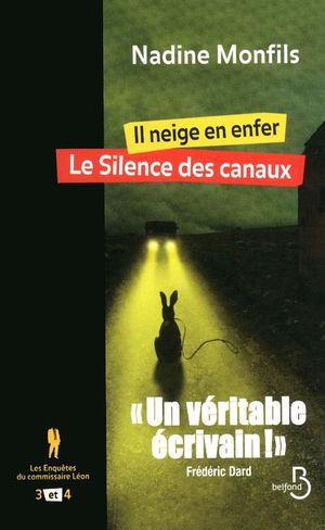 Il neige en enfer, Le silence des canaux