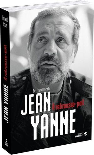 Jean Yanne, 1933-2003 : à rebrousse-poil