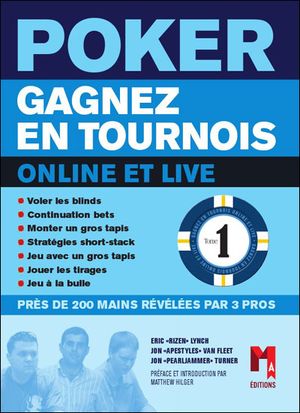 Poker gagner des tournois