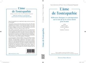 L'âme de l'ostéopathie : réflexions classiques et contemporaines