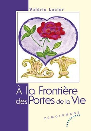 A la frontière des portes de la vie