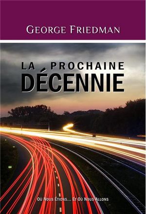 La prochaine décennie