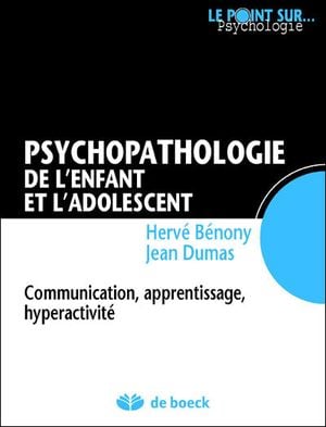 Psychopathologie chez l'enfant et l'adolescent