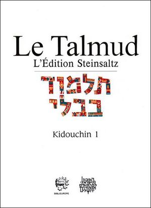 Le Talmud : Kidouchin 1