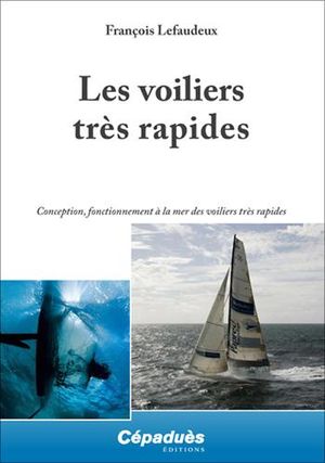 Les voiliers très rapides