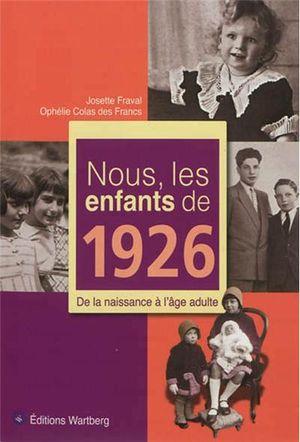 Nous, les enfants de 1926