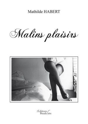 Malins plaisirs