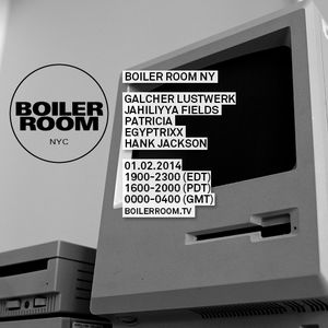 2014-01-02: Boiler Room, New York City, NY, USA (Live)