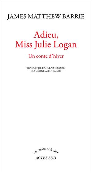 Adieu, Miss Julie Logan