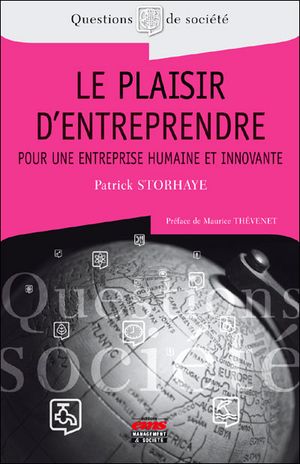 Le plaisir d'entreprendre