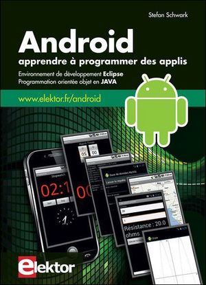 Android - Apprendre à programmer des applis