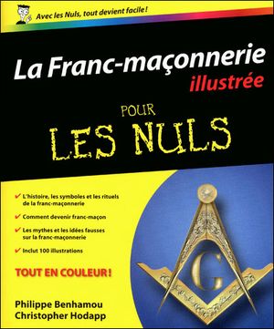 La Franc-maconnerie illustrée pour les nuls