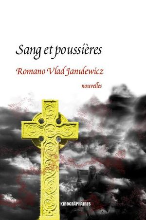 Sang et poussières