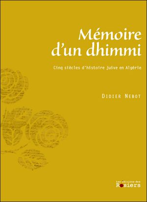 Mémoires d'un dhimmi