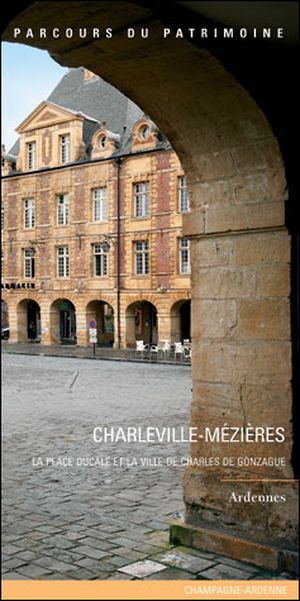 Charleville-Mézières, la place ducale