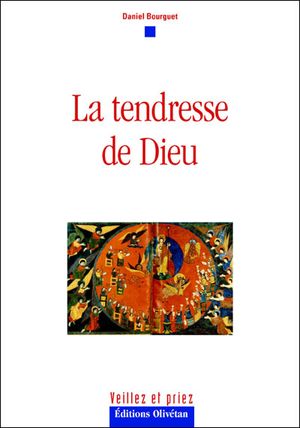 La tendresse de Dieu