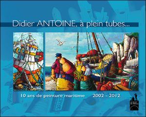 Didier Antoine, à plein tubes