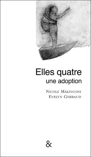 Elles quatre, une adoption