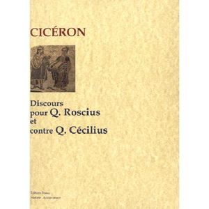 Discours pour Q. Roscius et contre Q. Cécilius