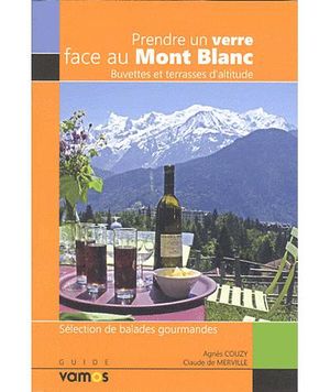 Prendre un verre face au Mont-Blanc