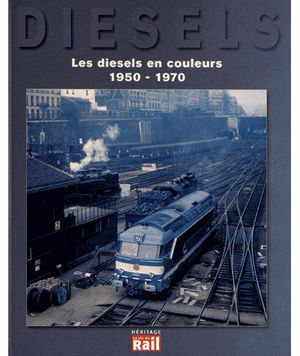 Les diesels en couleurs