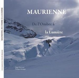 Maurienne - De l'Ombre à la Lumière