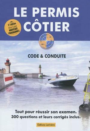 Le permis côtier code et conduite