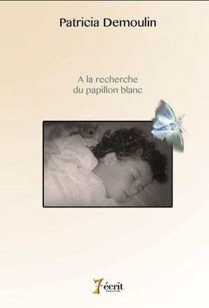 A la recherche du papillon blanc