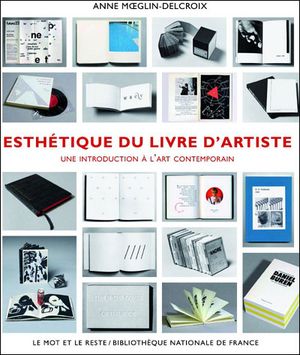 Esthétique du livre d'artiste : une introduction à l'art contemporain
