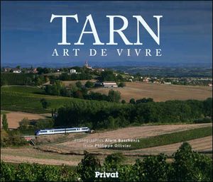 Tarn, art de vivre