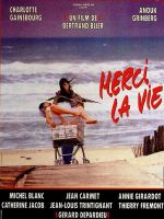 Affiche Merci la vie Affiche Merci la vie