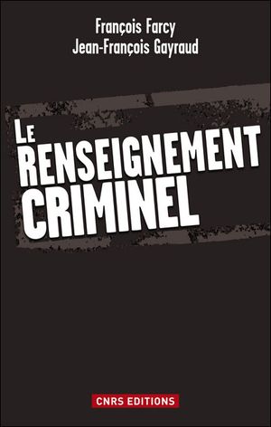 Le renseignement criminel