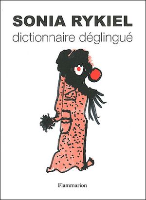 Dictionnaire déglingué