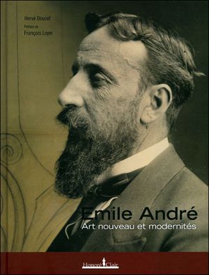 Emile André : art nouveau et modernités