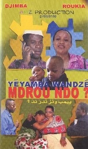 Yéyamba Wandzé Mdrou Ndo?
