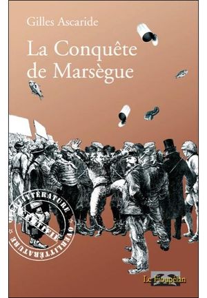 La conquête de Marsègue