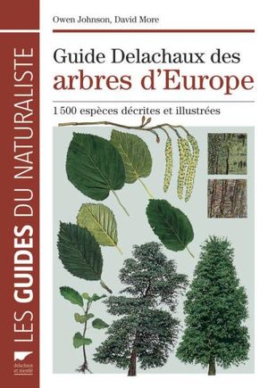 Guide Delachaux des arbres d'Europe