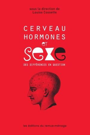 Cerveau, hormones et sexe