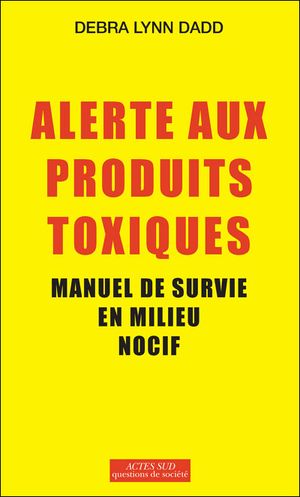 Alerte aux produits toxiques