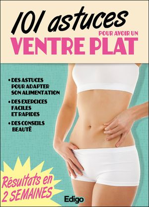 101 astuces pour avoir un ventre plat