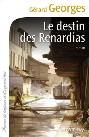 Le destin des Renardias